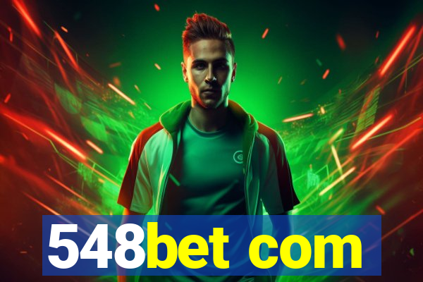 548bet com